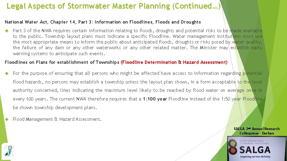 Legal Aspects of Stormwater Master Planning (Continued…) National Water Act, Chapter 14, Part 3: