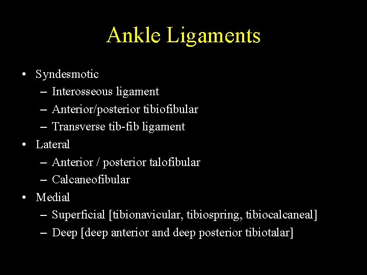 Ankle Impingement Syndromes Vaibhav C Khasgiwala MD Outline