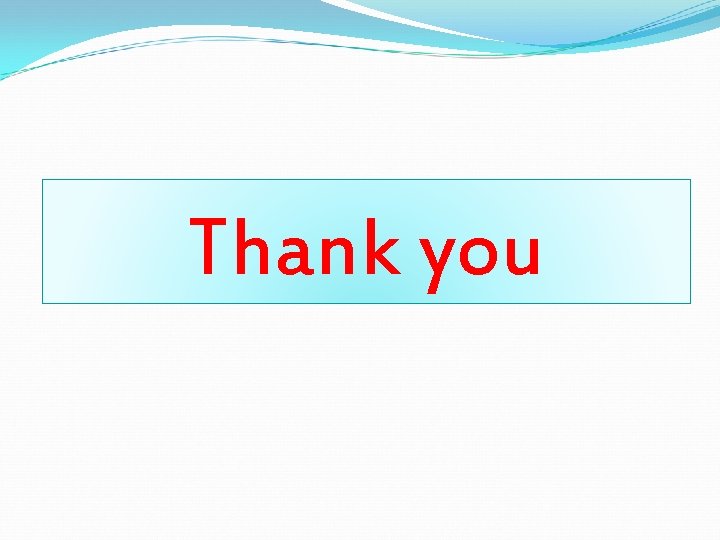 Thank you Thank you