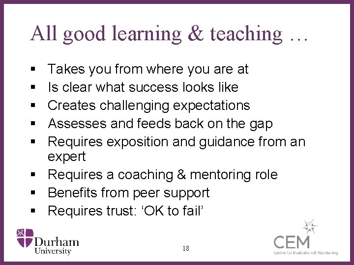 All good learning & teaching … § § § Takes you from where you