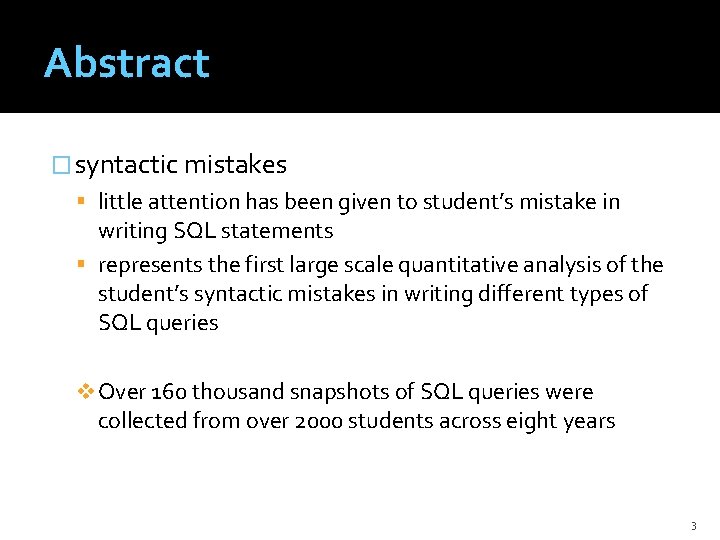 Abstract � syntactic mistakes little attention has been given to student’s mistake in writing