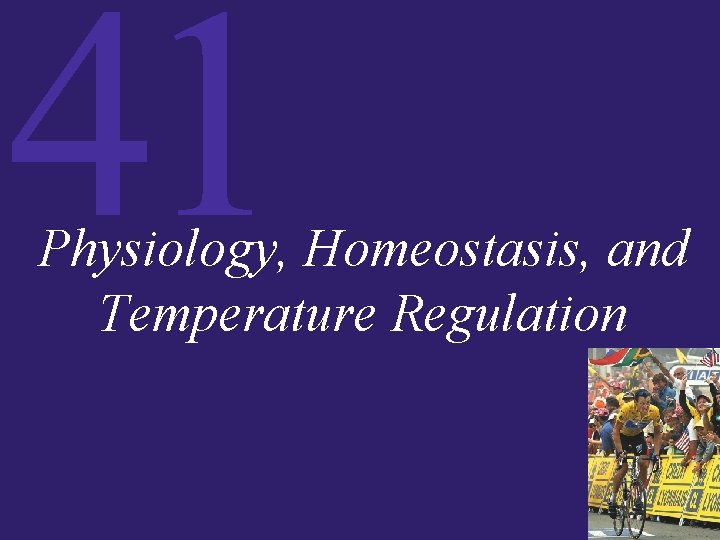 41 Physiology, Homeostasis, and Temperature Regulation 