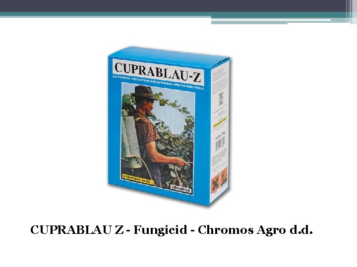  CUPRABLAU Z - Fungicid - Chromos Agro d. d. 