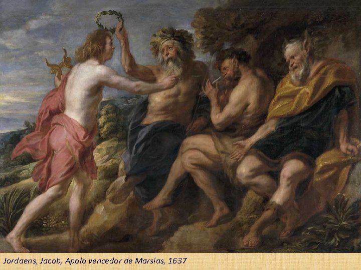 Jordaens, Jacob, Apolo vencedor de Marsias, 1637 