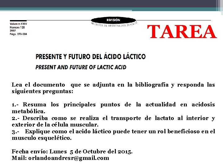 TAREA Lea el documento que se adjunta en la bibliografía y responda las siguientes