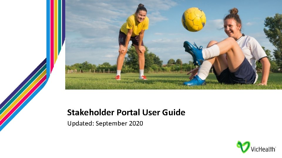 Stakeholder Portal User Guide Updated: September 2020 