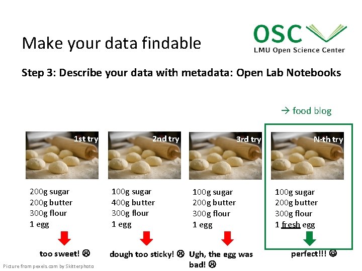 Make your data findable Step 3: Describe your data with metadata: Open Lab Notebooks