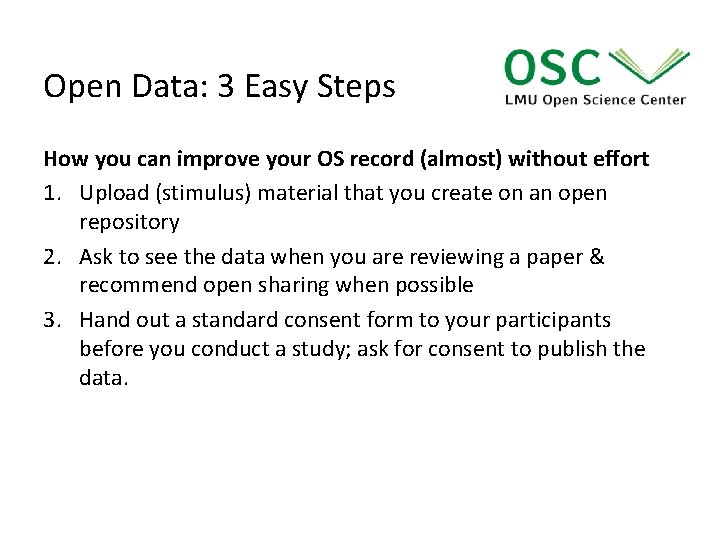 Open Data: 3 Easy Steps How you can improve your OS record (almost) without