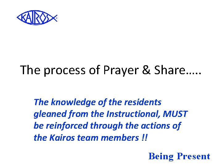 The process of Prayer & Share…. . The knowledge of the residents gleaned from