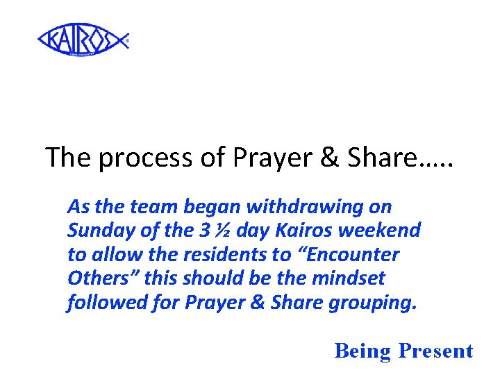 The process of Prayer & Share…. . As the team began withdrawing on Sunday