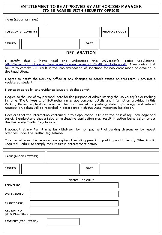 ENTITLEMENT TO BE APPROVED BY AUTHORISED MANAGER (TO BE AGREED WITH SECURITY OFFICE) NAME
