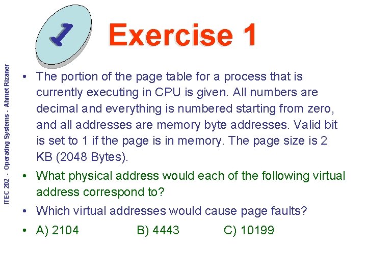 ITEC 202 - Operating Systems - Ahmet Rizaner 1 Exercise 1 • The portion