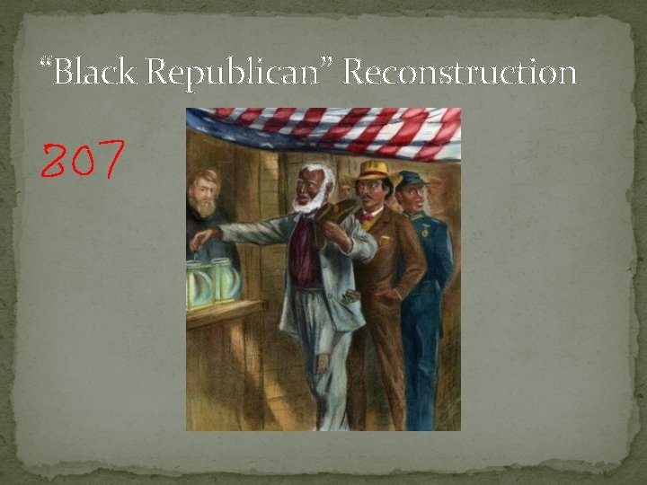“Black Republican” Reconstruction 
