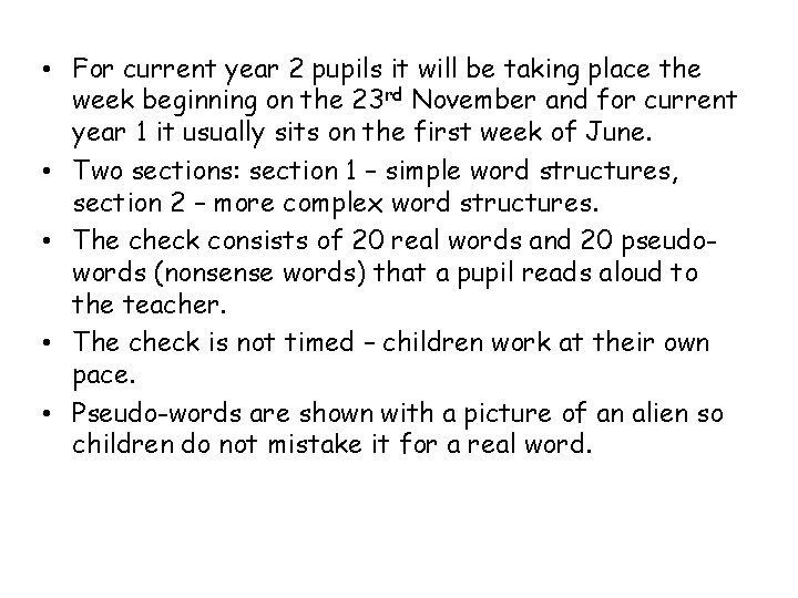  • For current year 2 pupils it will be taking place the week