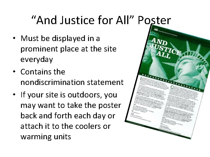 “And Justice for All” Poster • Must be displayed in a prominent place at “And Justice for All” Poster • Must be displayed in a prominent place at