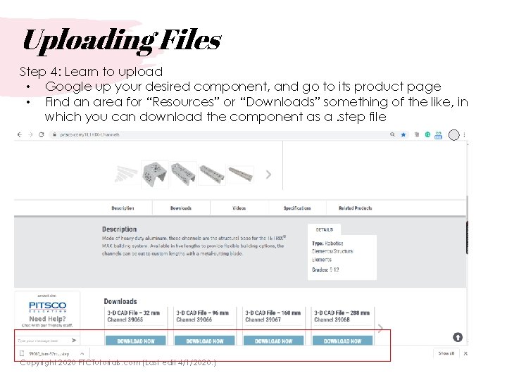 Uploading Files Step 4: Learn to upload • Google up your desired component, and