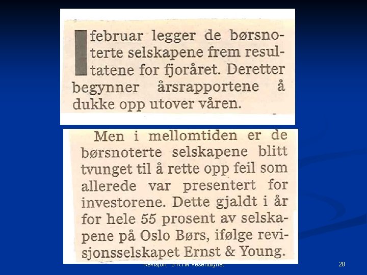 Revisjon: 3 RTM vesentlighet 28 Revisjon: 3 RTM vesentlighet 28