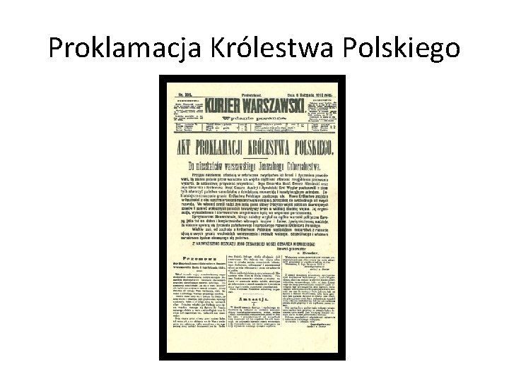 Proklamacja Królestwa Polskiego 