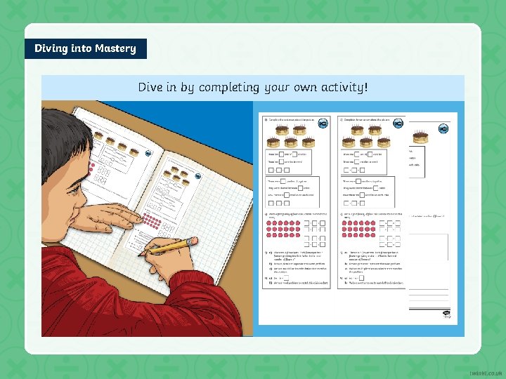Diving into Mastery Dive in by completing your own activity! Diving into Mastery Dive in by completing your own activity!