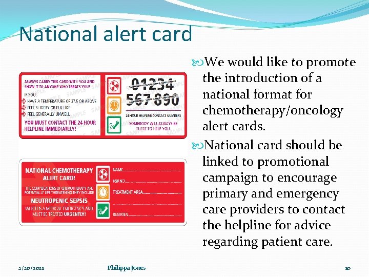 National alert card We would like to promote the introduction of a national format National alert card We would like to promote the introduction of a national format