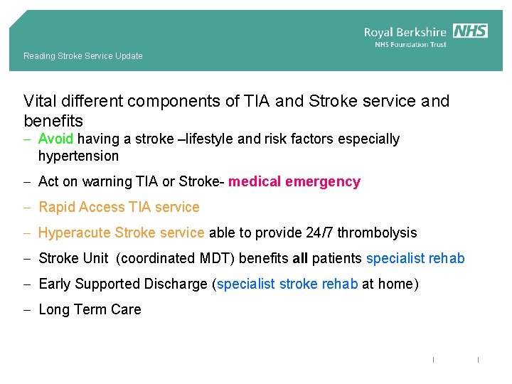 Reading Stroke Service Update Vital different components of TIA and Stroke service and benefits