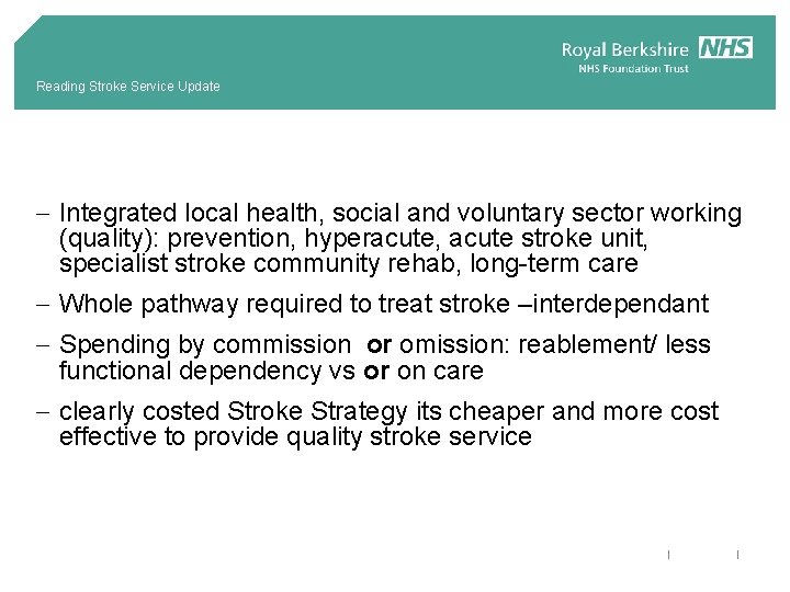 Reading Stroke Service Update - Integrated local health, social and voluntary sector working (quality):