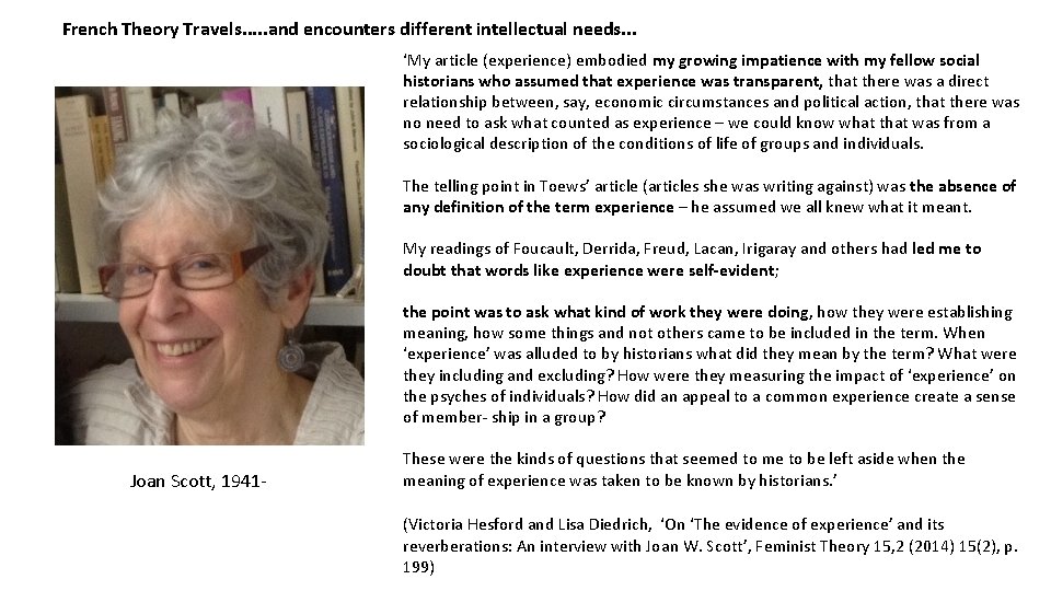 French Theory Travels. . . and encounters different intellectual needs. . . ‘My article French Theory Travels. . . and encounters different intellectual needs. . . ‘My article