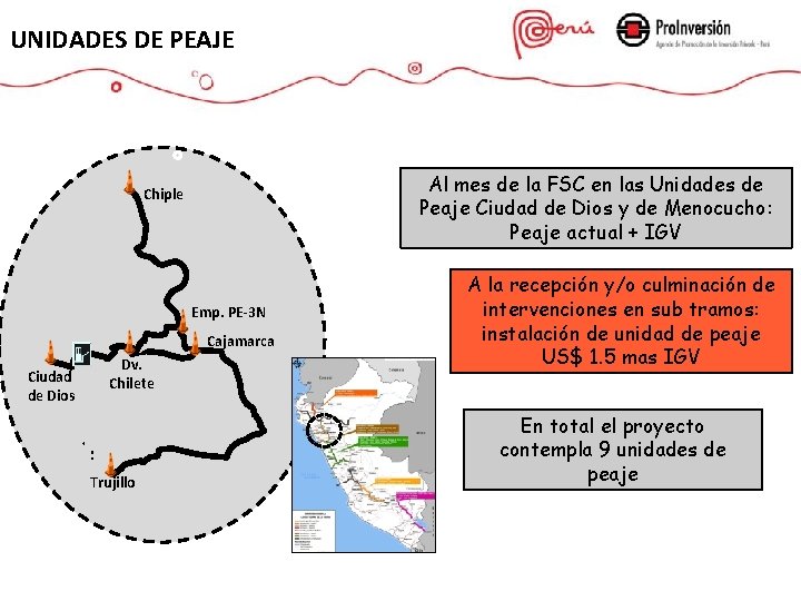 UNIDADES DE PEAJE Al mes de la FSC en las Unidades de Peaje Ciudad