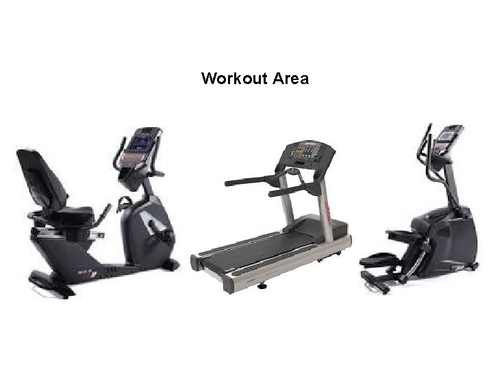 Workout Area 