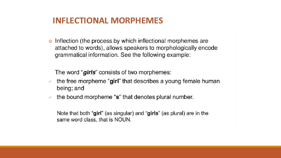 INFLECTIONAL MORPHEMES 