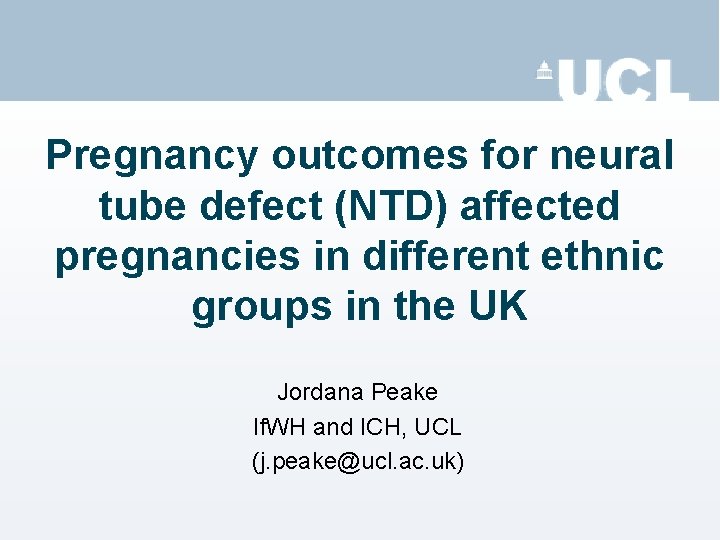 Pregnancy outcomes for neural tube defect (NTD) affected pregnancies in different ethnic groups in