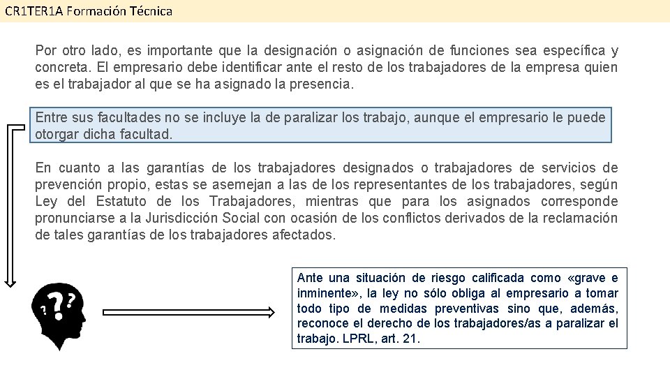 CR 1 TER 1 A Formación Técnica Por otro lado, es importante que la