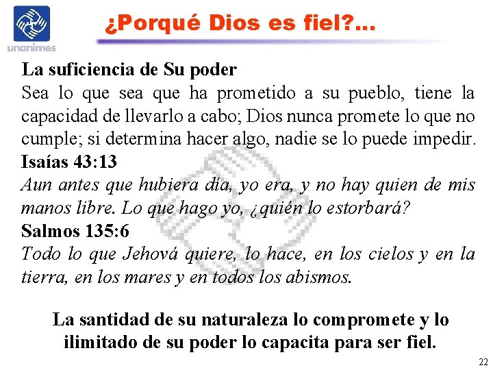 ¿Porqué Dios es fiel? . . . La suficiencia de Su poder Sea lo