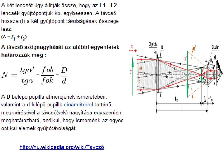 http: //hu. wikipedia. org/wiki/Távcső 