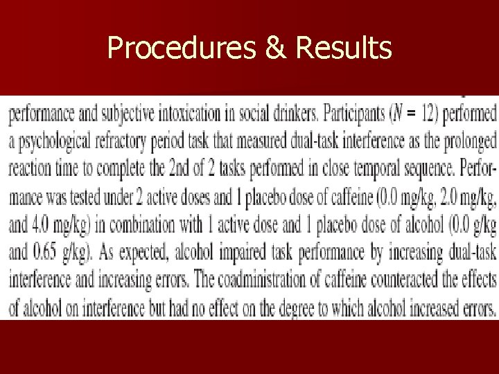 Procedures & Results 