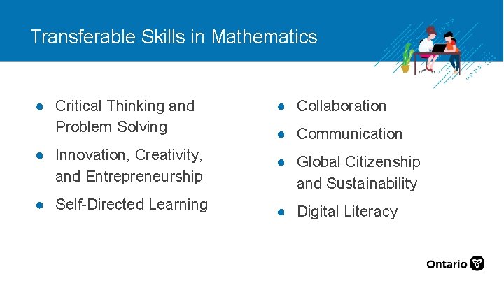 Transferable Skills in Mathematics ● Critical Thinking and Problem Solving ● Collaboration ● Innovation,