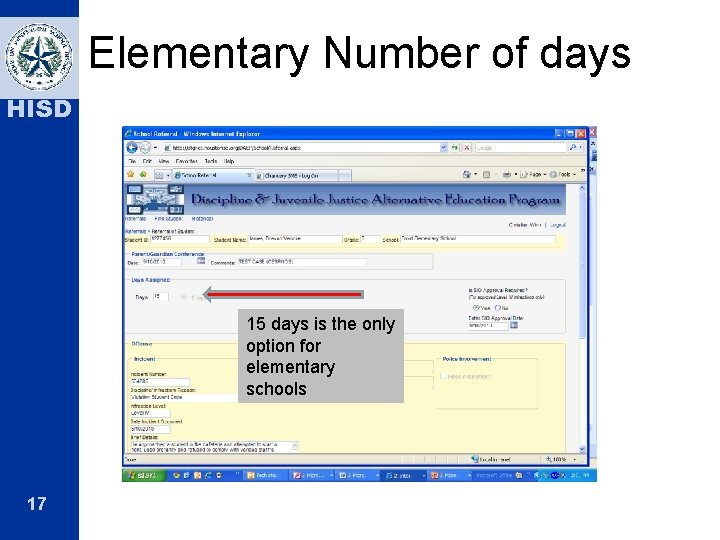 Elementary Number of days HISD 15 days is the only option for elementary schools