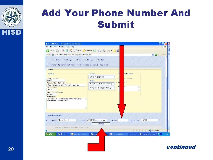 HISD 20 Add Your Phone Number And Submit continued 