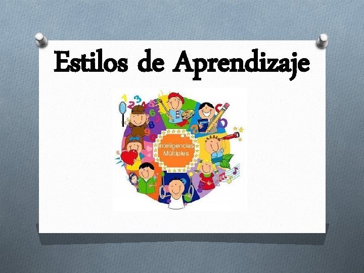 Estilos de Aprendizaje 