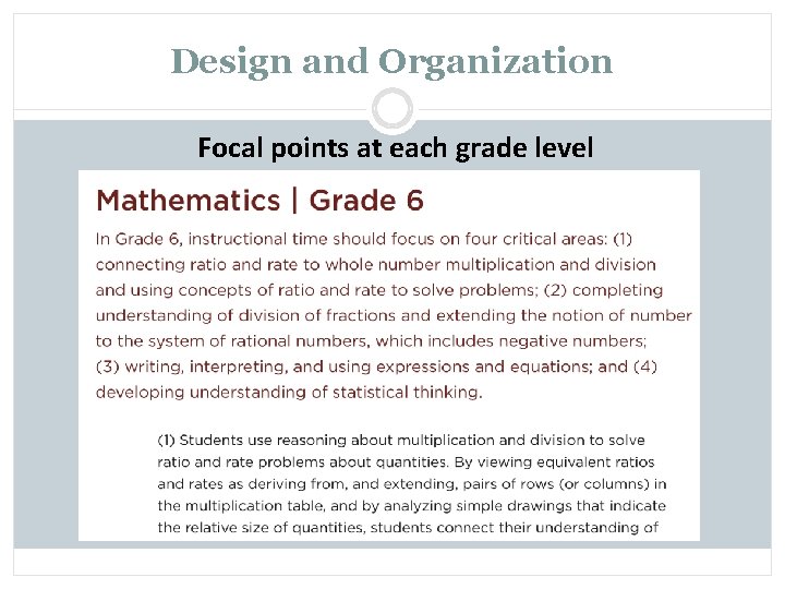Design and Organization Focal points at each grade level 