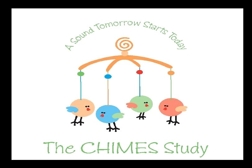 CHIMES Study 
