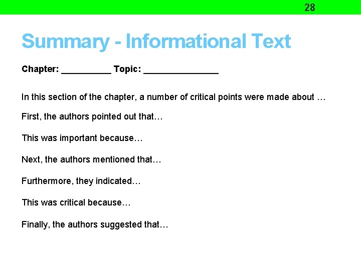 28 Summary - Informational Text Chapter: _____ Topic: ________ In this section of the