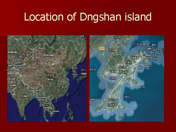 Location of Dngshan island 