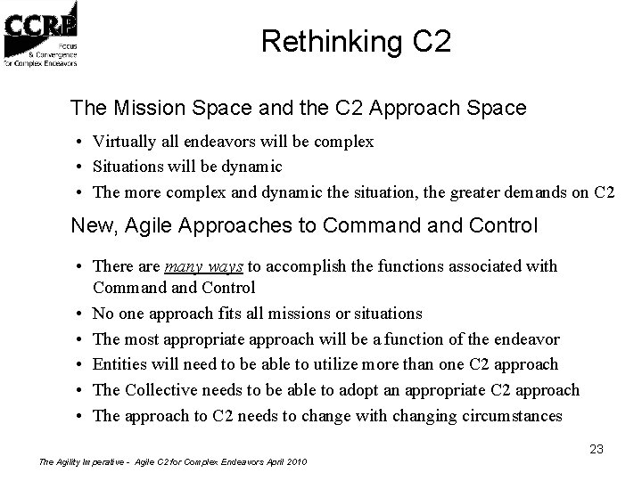 Rethinking C 2 The Mission Space and the C 2 Approach Space • Virtually