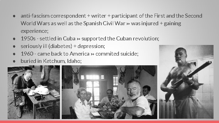 ● anti-fascism correspondent + writer + participant of the First and the Second World