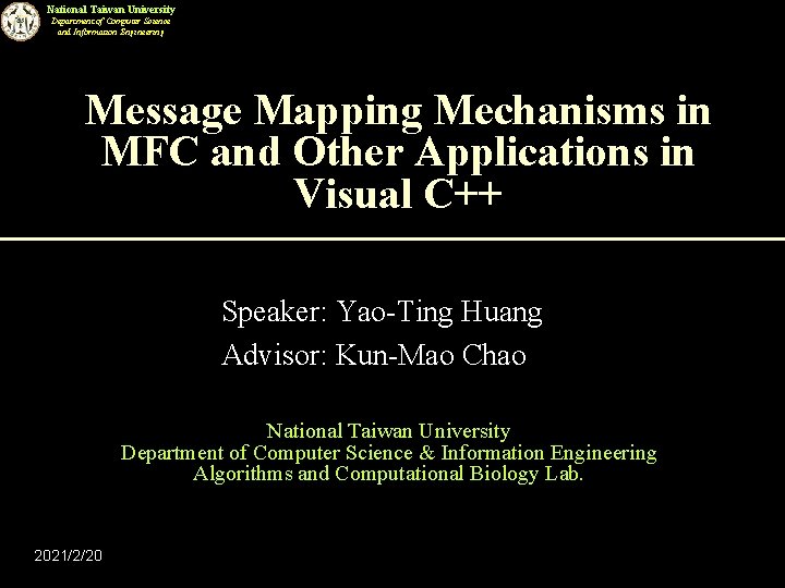 National Taiwan University Department of Computer Science and Information Engineering Message Mapping Mechanisms in