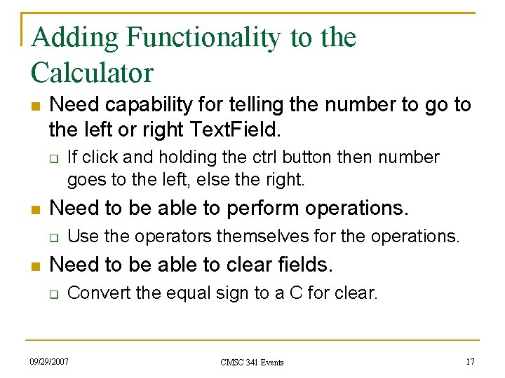 Adding Functionality to the Calculator Need capability for telling the number to go to