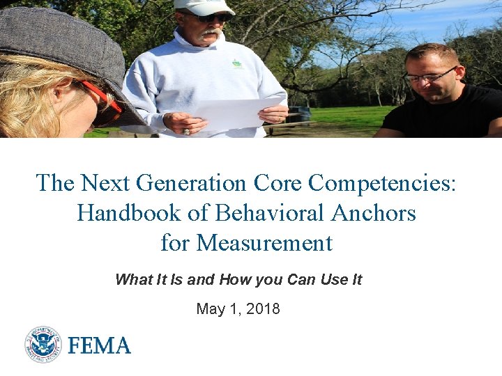 The Next Generation Core Competencies: Handbook of Behavioral Anchors for Measurement What It Is