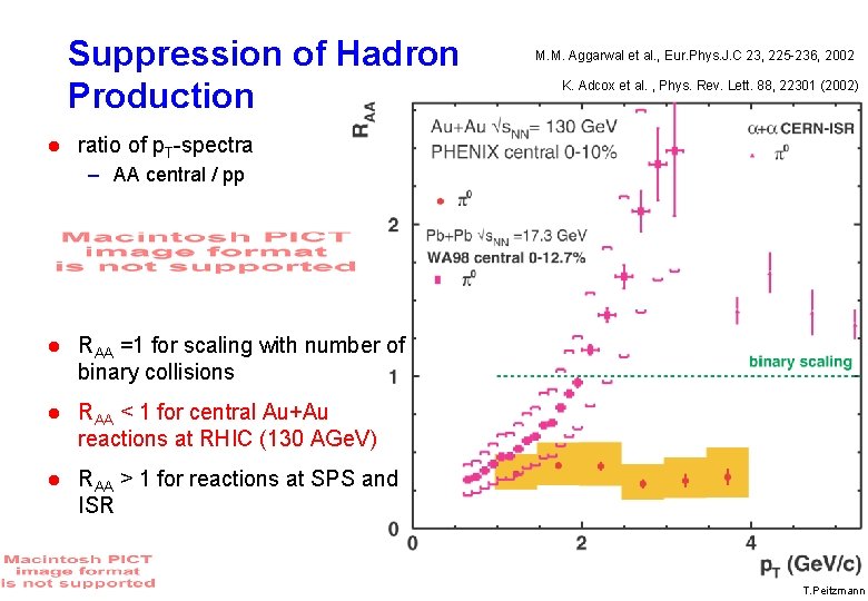 Suppression of Hadron Production M. M. Aggarwal et al. , Eur. Phys. J. C