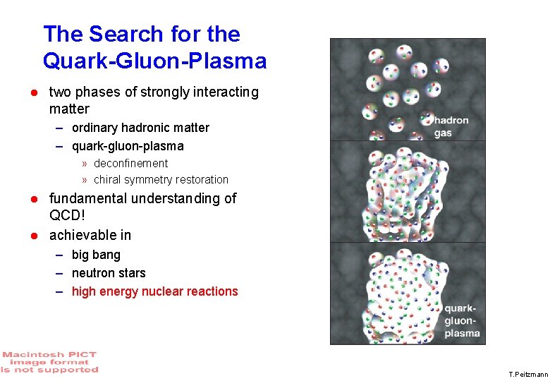 The Search for the Quark-Gluon-Plasma two phases of strongly interacting matter – ordinary hadronic